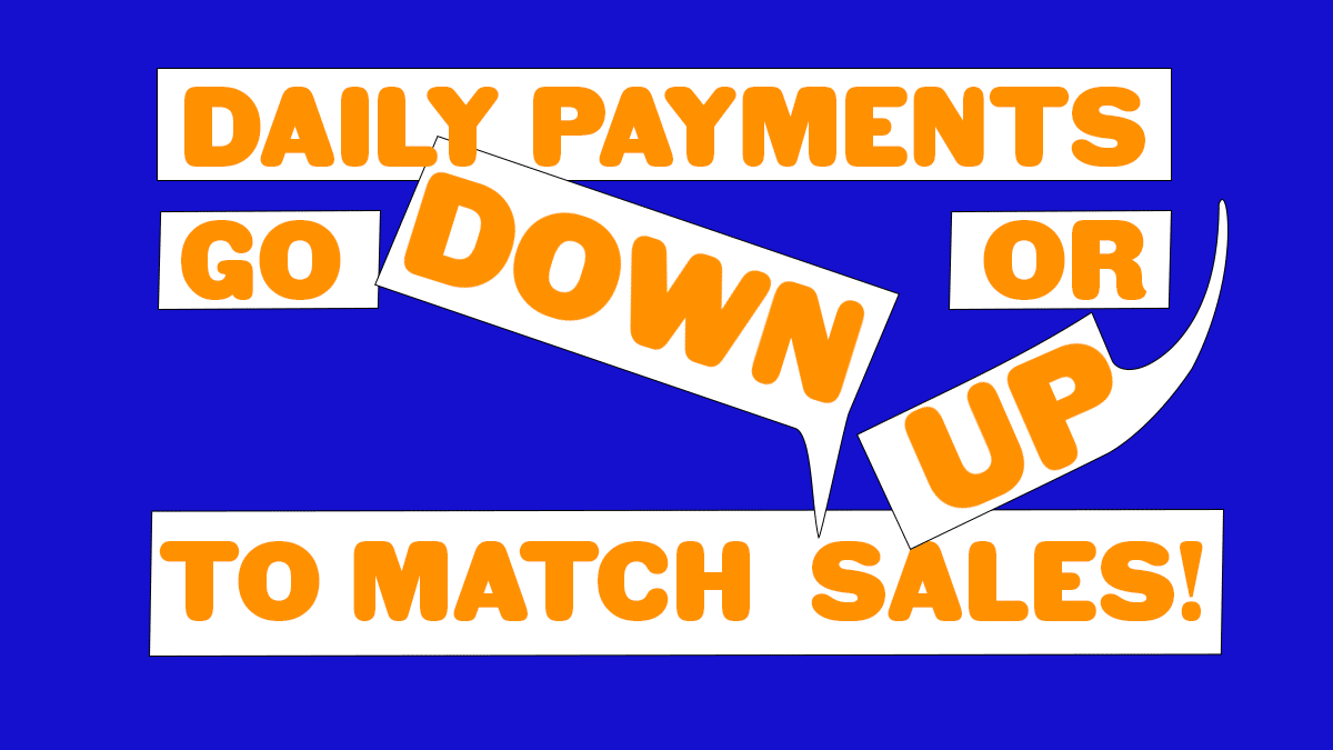 daily payments adjust