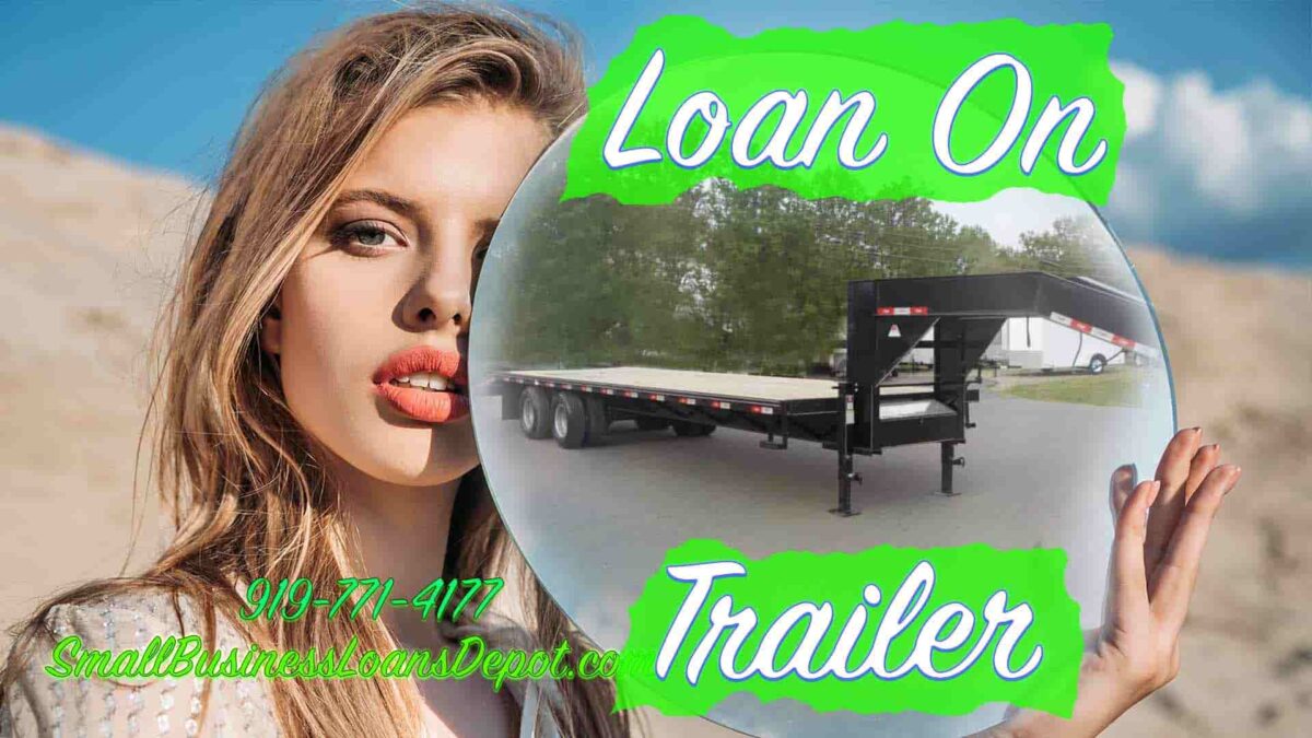 loan on a trailer