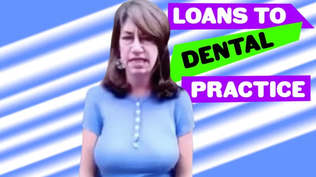 business loans to a dental practice