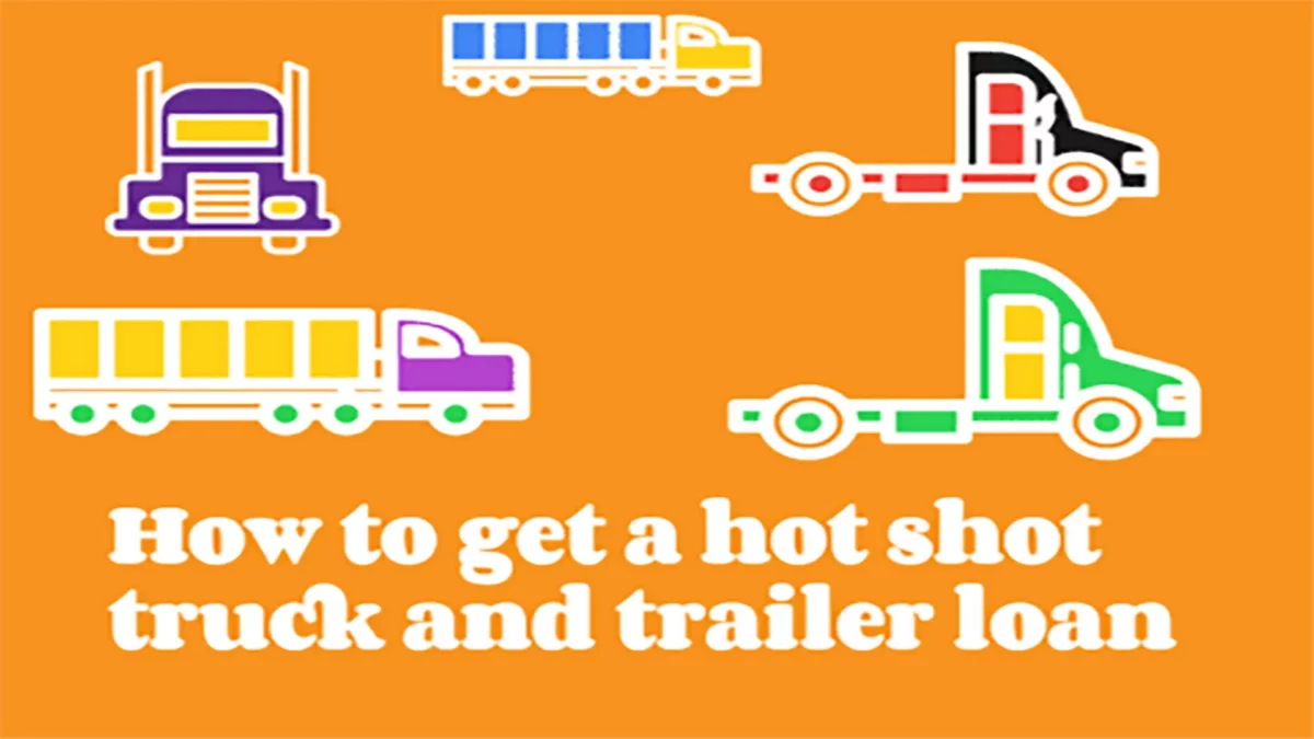 How to get a hot shot truck loan