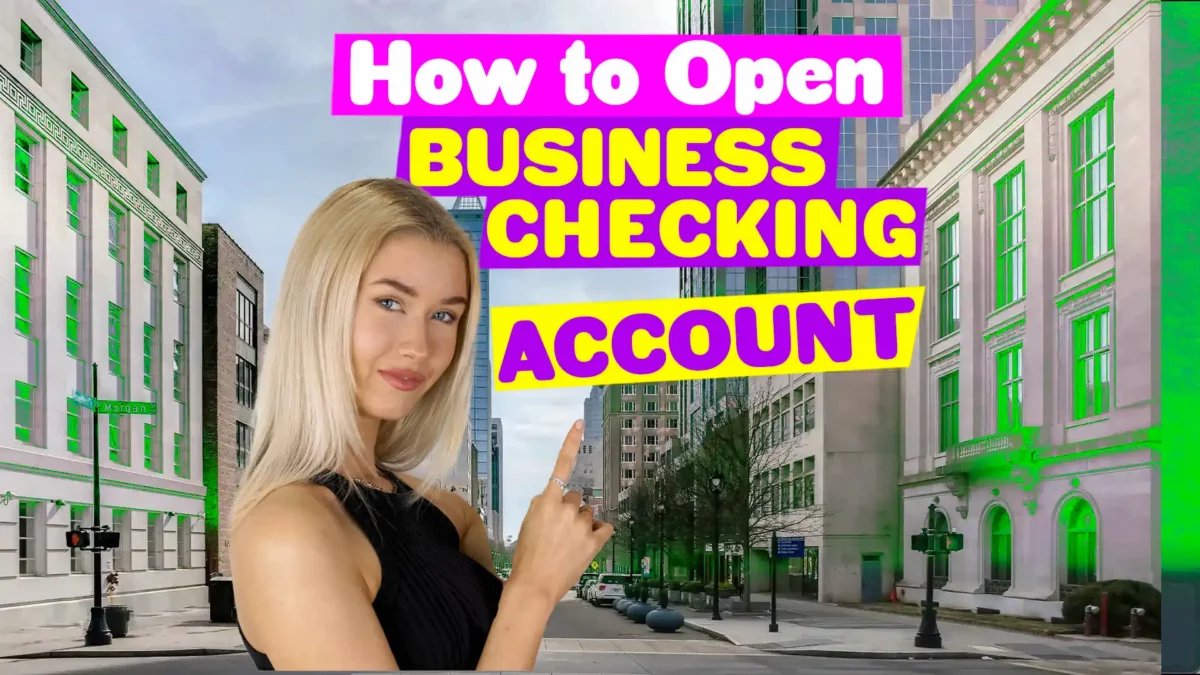 how to open a business checking account